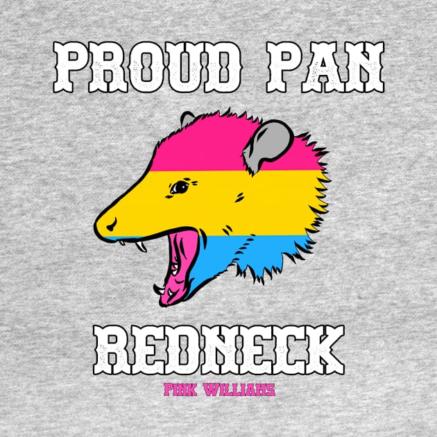 PROUD PAN REDNECK by Pink's Mercantile  